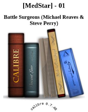 [MedStar] - 01 Surgeons, Battle